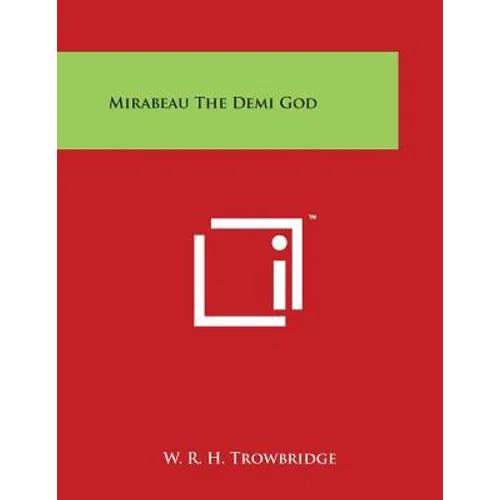 Mirabeau the Demi God