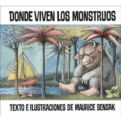 Where the Wild Things Are /Donde Viven Los Monstrous