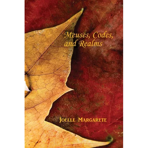 Meuses, Codes, and Realms
