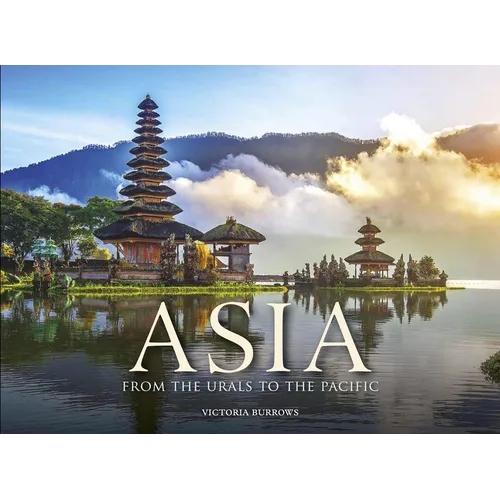 Asia: From the Urals to the Pacific