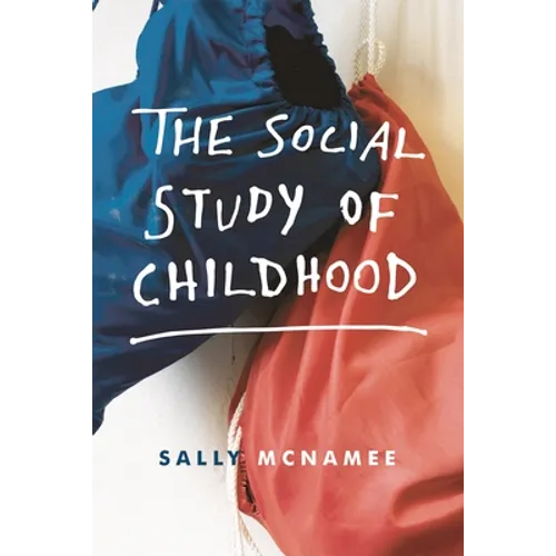 The Social Study of Childhood