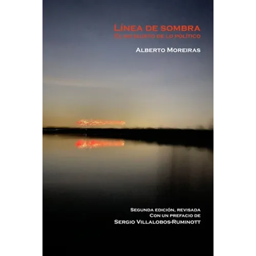Línea de sombra: El no sujeto de lo político