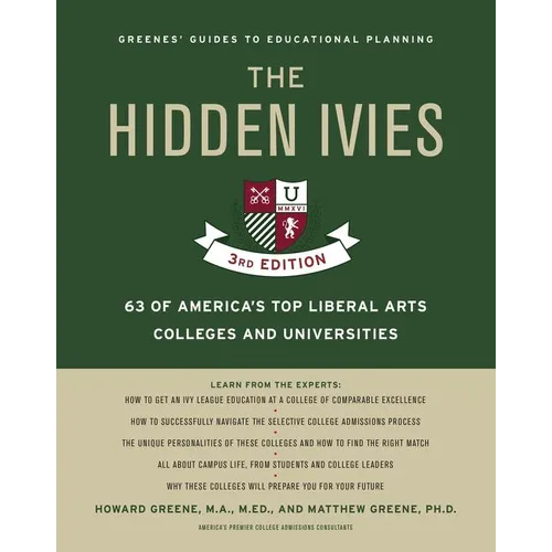 The Hidden Ivies, 3rd Edition