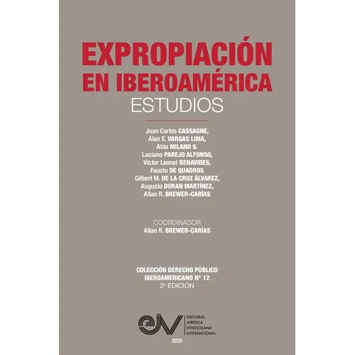EXPROPIACIÓN EN IBEROAMÉRICA. Estudios