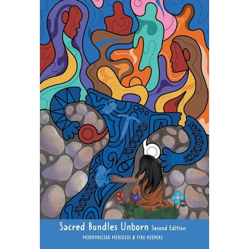 Sacred Bundles Unborn