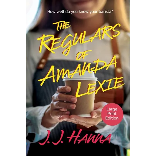 The Regulars of Amanda Lexie