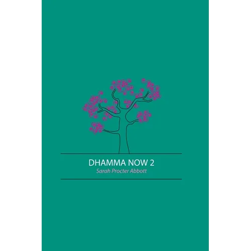 Dhamma Now 2