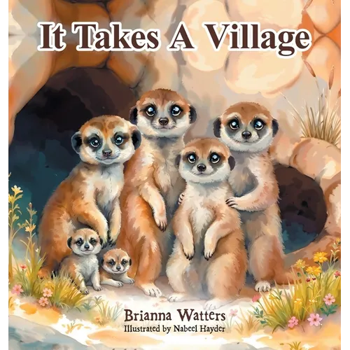 It Takes A Village