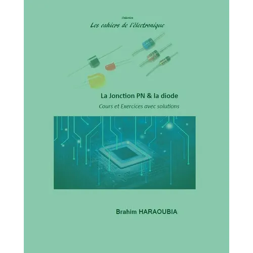 La jonction PN et la diode cours et exercices avec solutions