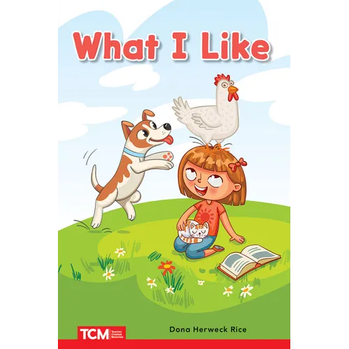 What I Like: Prek/K: Book 30