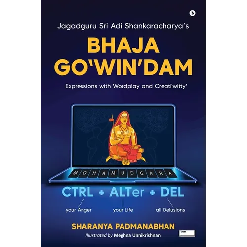 Jagadguru Sri Adi Shankaracharya's Bhaja Go'WIN'dam: Expressions with Wordplay and Creati'witty'