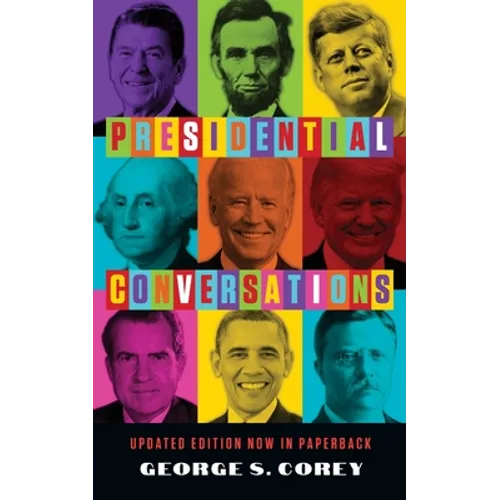 Presidential Conversations