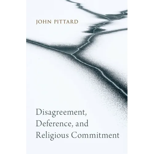 Disagreement, Deference, and Religious Commitment
