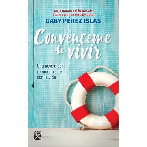 Convénceme de Vivir