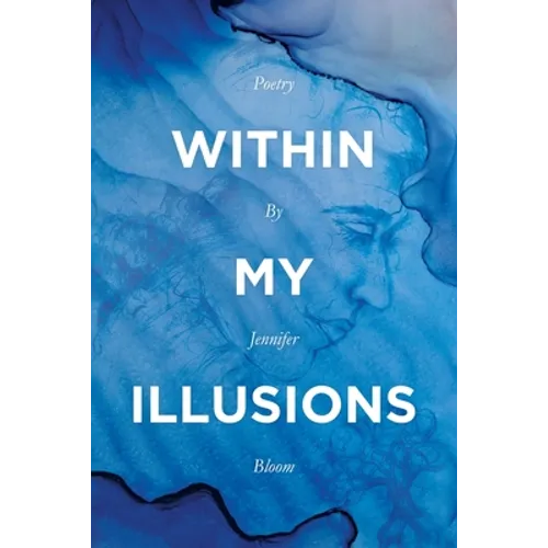 Within My Illusions
