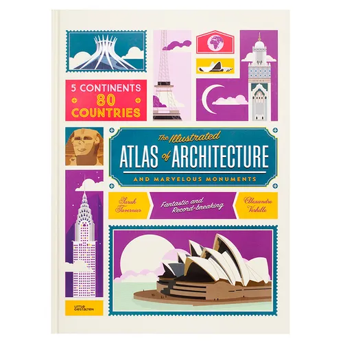 The Illustrated Atlas of Architecture and Marvelous Monuments