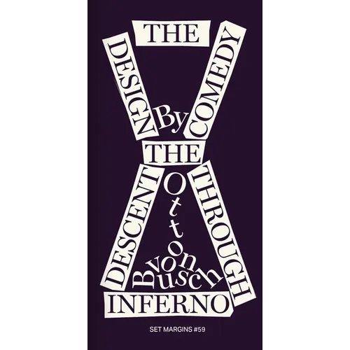 The Design Comedy: The Descent Through Inferno