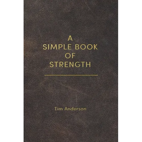 A Simple Book of Strength