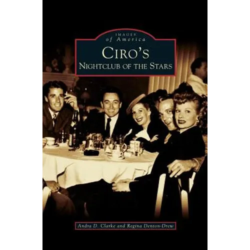 Ciro's: Nightclub of the Stars
