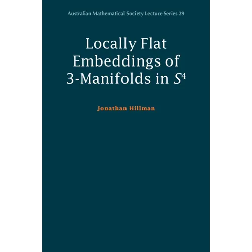 Locally Flat Embeddings of 3-Manifolds in S4