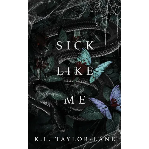 Sick Like Me