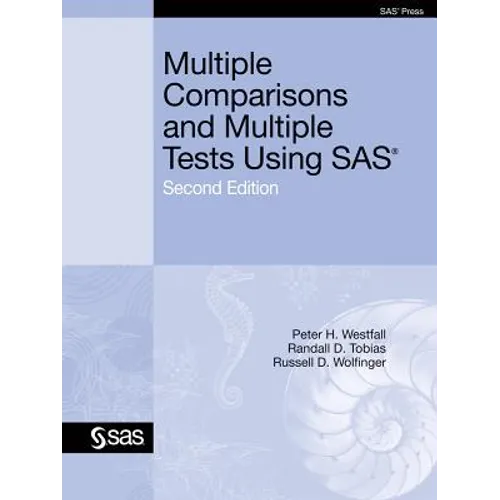 Multiple Comparisons and Multiple Tests Using SAS