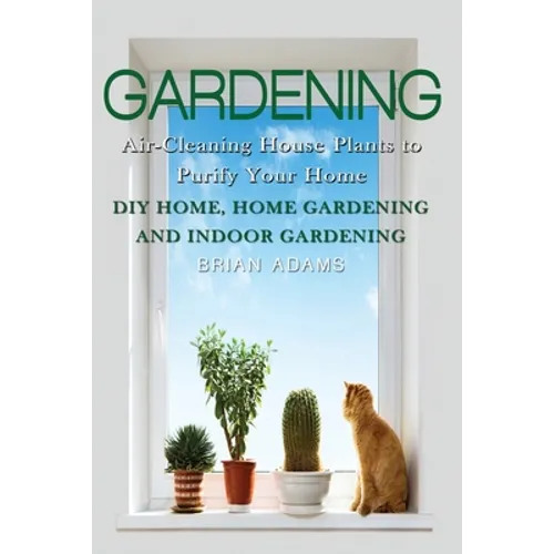 Gardening: Air-Cleaning House Plants to Purify Your Home - DIY Home, Home Gardening & Indoor Gardening