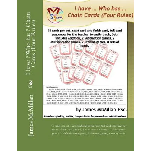 I have ? Who has ? Chain Cards (Four Rules): 35 cards per set, start card and finish card, full card sequences for the teacher to easily track, Sets i