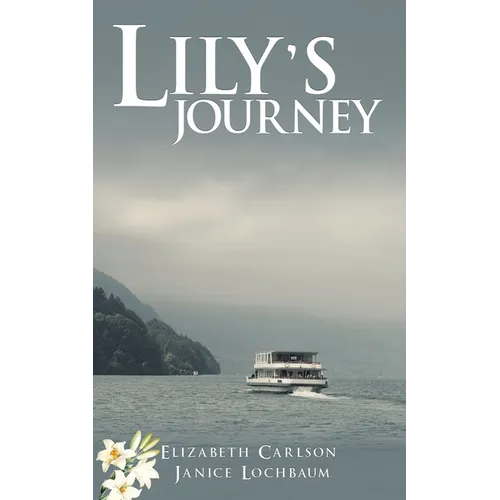 Lily's Journey