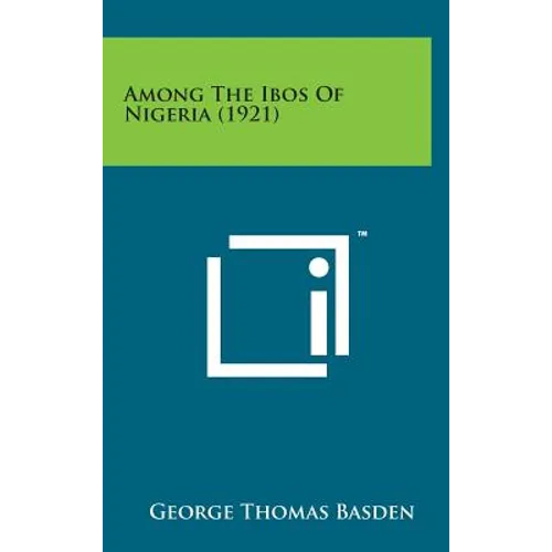 Among the Ibos of Nigeria (1921)
