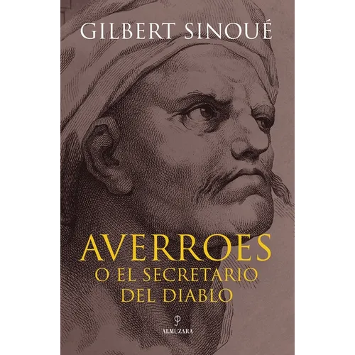 Averroes O El Secretario del Diablo