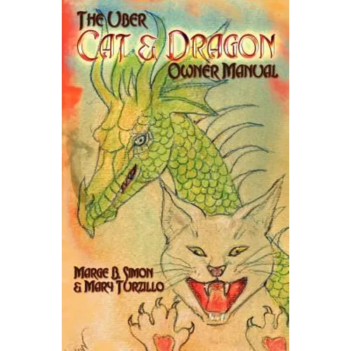 The Uber Cat & Dragon Owner's Manual