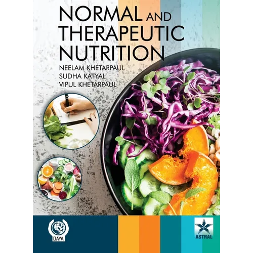 Normal and Therapeutic Nutrition
