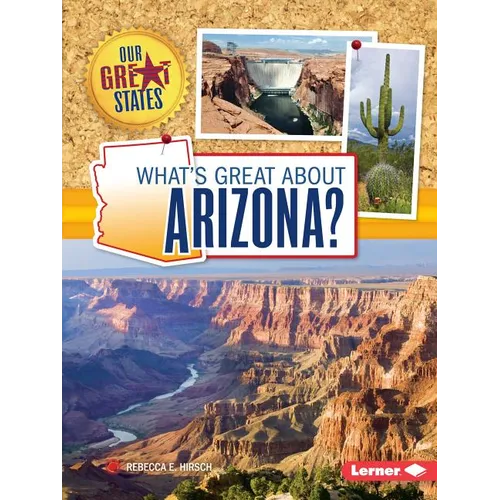What's Great about Arizona?