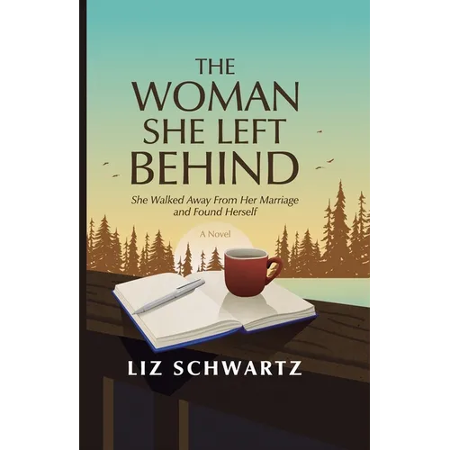 The Woman She Left Behind