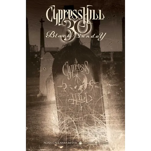 Cypress Hill: Black Sunday