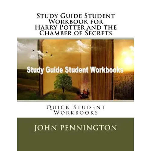 Study Guide Student Workbook for Harry Potter and the Chamber of Secrets: Quick Student Workbooks