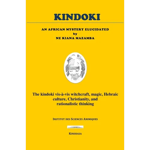 Kindoki: An African Mystery Elucidated