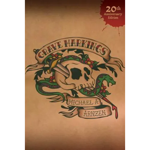 Grave Markings: 20th Anniversary Edition