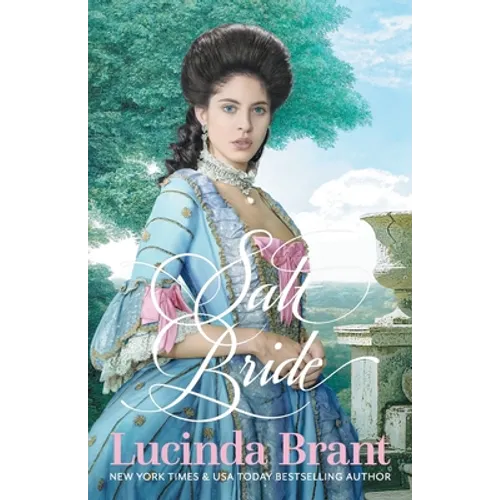 Salt Bride: A Georgian Historical Romance