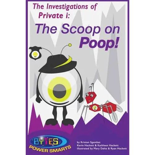 The Investigations of Private i: The Scoop on Poop!