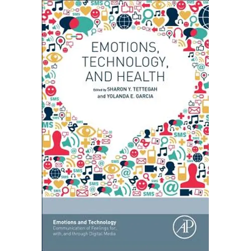 Emotions, Technology, and Health