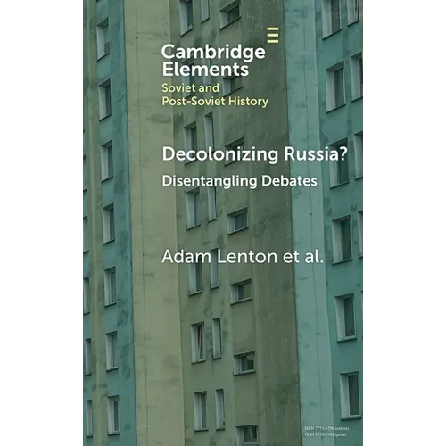 Decolonizing Russia?