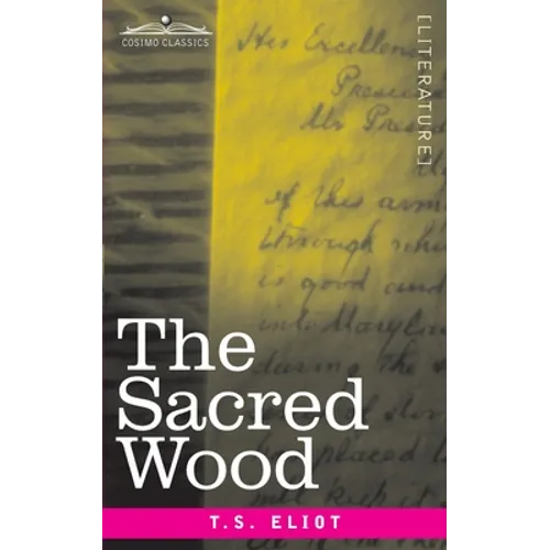 The Sacred Wood: Essays on Poetry and Criticism