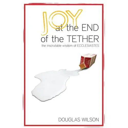 Joy at the End of the Tether