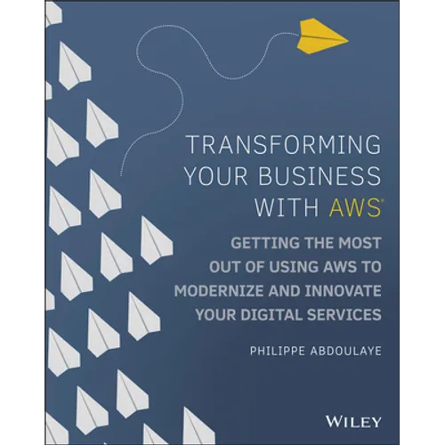 Transforming Your Business with AWS