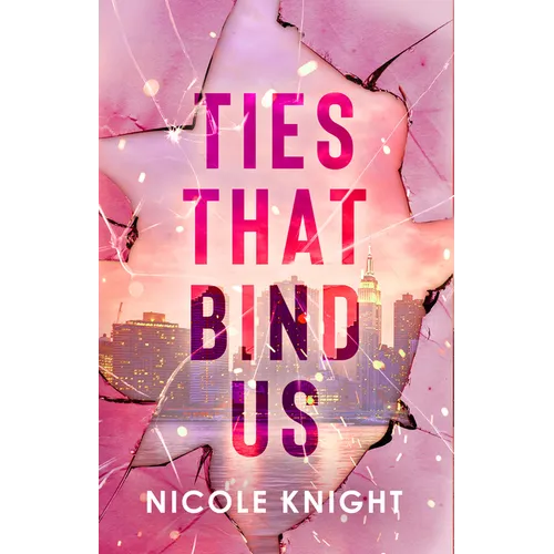 Ties That Bind Us