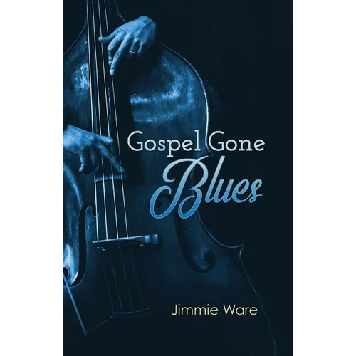 Gospel Gone Blues