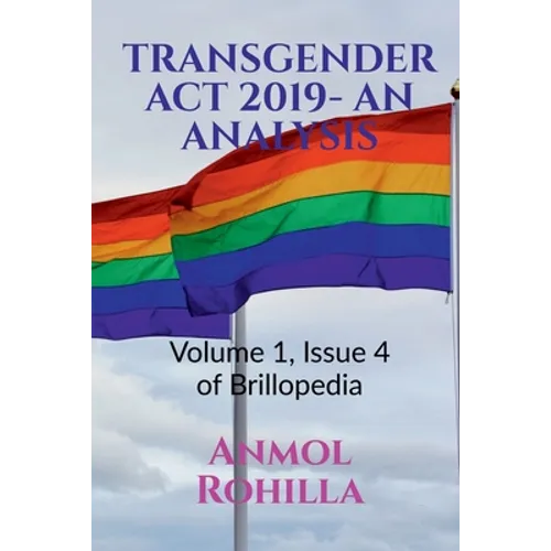 Transgender ACT 2019- An Analysis: Volume 1, Issue 4 of Brillopedia