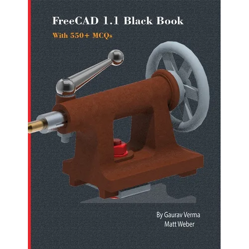 FreeCAD 1.1 Black Book